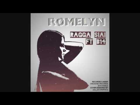 Ragga Siai Ft B14 - Romelyn [PNG MUSIC 2016]