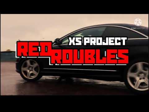 Red Roubles, Xs Project and Boris