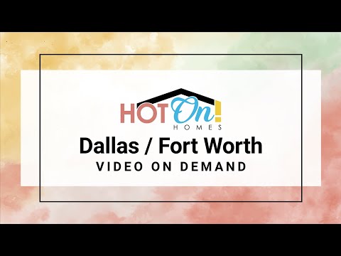 Hot On! Homes presents beautiful new homes in Dallas/Fort Worth Texas!!