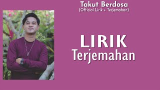 Download lagu ( Lirik  Terjemahan) Takut Berdosa - Budi Arsa mp3 Download lagu ( Lirik  Terjemahan) Takut Berdosa - Budi Arsa mp3