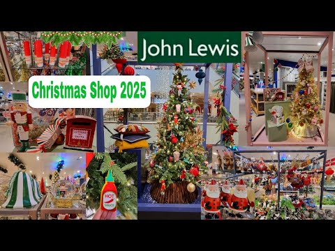 John Lewis Christmas Shop 2025 Is Open! ✨ Festive Decorations In London🎄 