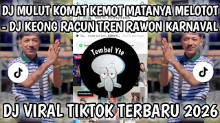 Download lagu DJ KEONG RACUN KOPLO FULL KENDANG || MULUT KOMAT KEMOT MATANYA MELOTOT VIRAL FYP TIKTOK 2026 mp3