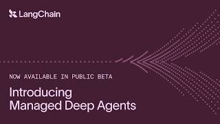 Thumbnail for Managed Deep Agents explained in 20 minutes