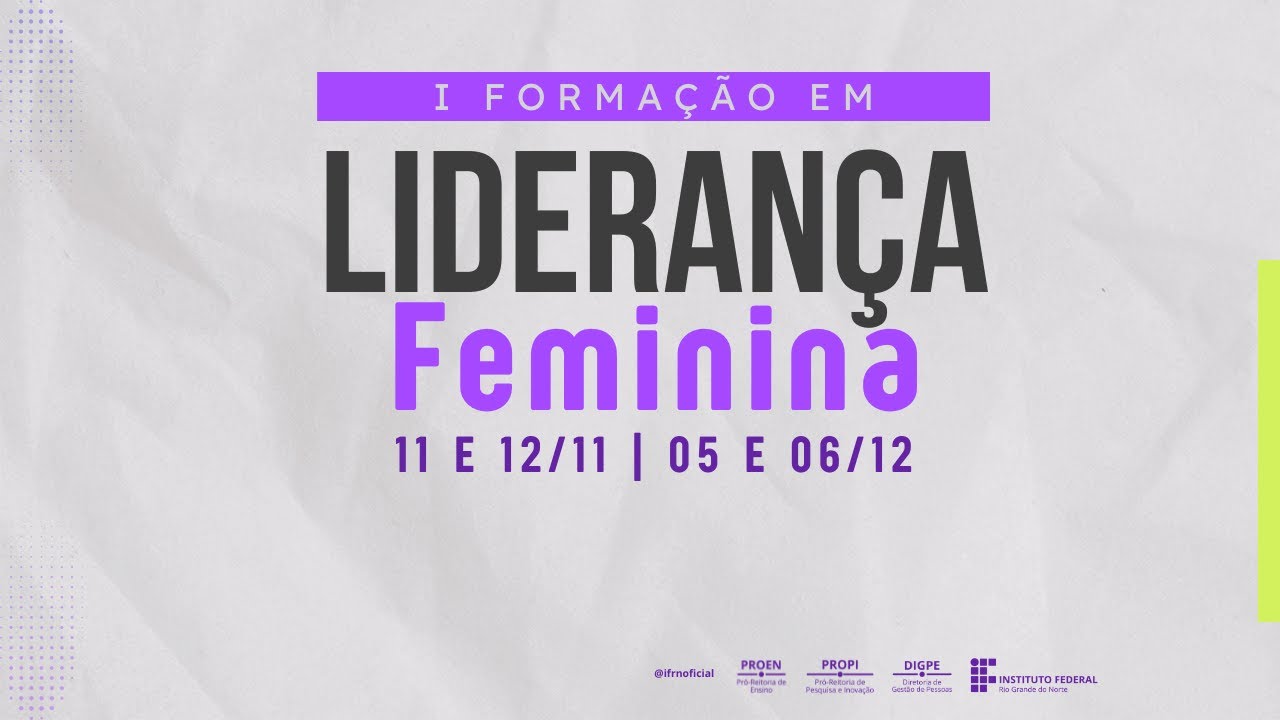 Abertura I Formação em Liderança Feminina do IFRN