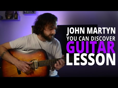 John Martyn | You Can Discover | Guitar Lesson