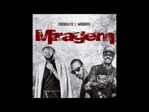 Tchobolito Mrpapel X Mobbers - Miragem