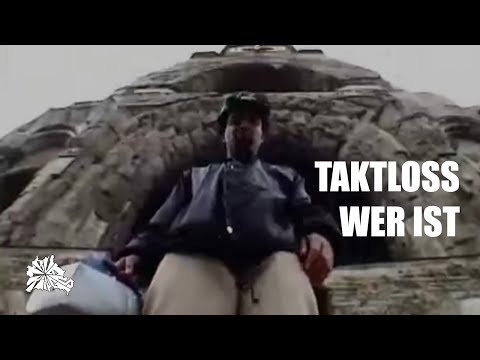 Taktloss - Wer ist (prod.Keyza Soze)