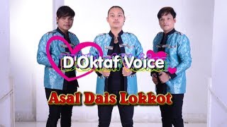 Download lagu Lagu Batak Paling Laris D Oktaf Voice ASAL DAIS... mp3