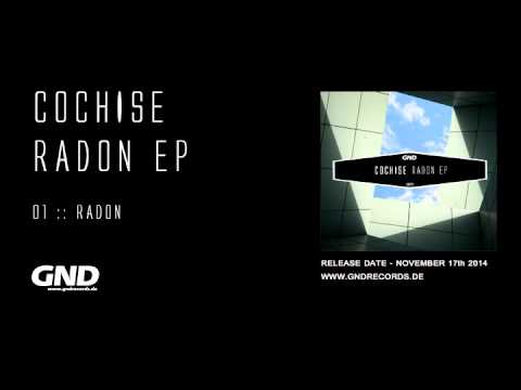 Cochise - Radon (Original Mix)