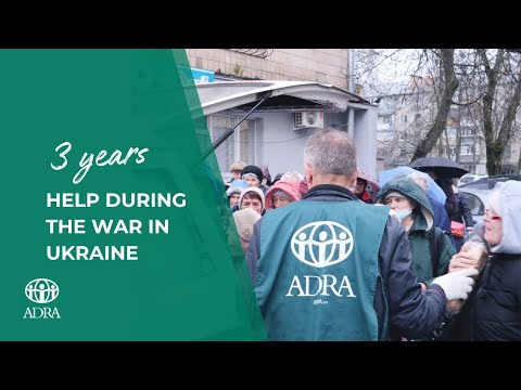 ADRA Ukraine: 3 years, the war continues