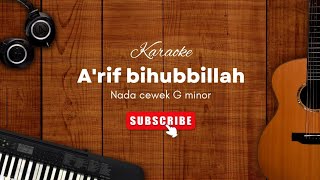 Download lagu KARAOKE || A'rif bihubbillah Nada Cewek Gm #sholawat #a'rif_bihubbillah #karaoke mp3 Download lagu KARAOKE || A'rif bihubbillah Nada Cewek Gm #sholawat #a'rif_bihubbillah #karaoke mp3