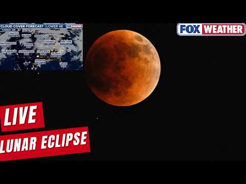 LIVE Coverage Rare Blood Moon Seen By Billions, Last Total Lunar Eclipse Until 2028  | FOX Weather