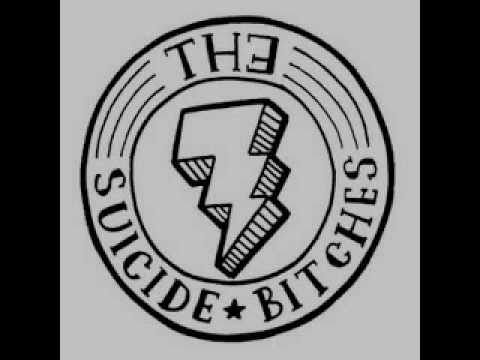 The Suicide Bitches - Sick