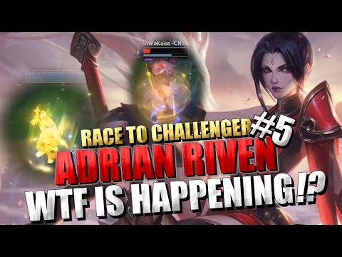 Adrian Riven Race to challenger #5 Essence Reaver still Doing work