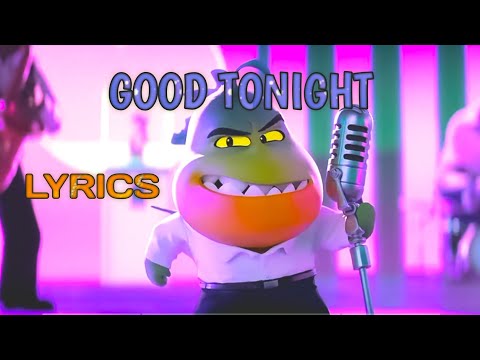 Good Tonight Lyrics Video For 'The Bad Guys' Movie You Must Watched @abthinkers