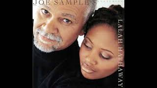 Joe Sample Featuring Lalah Hathaway - Come Along With Me