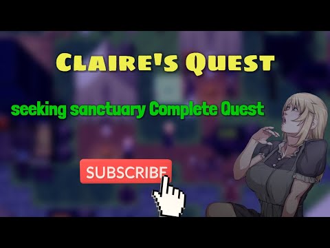 Claire's Quest Seeking Sanctuary Complete Quest