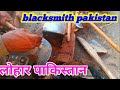 Ironsmith||Ironsmith in village pakistan||how to wark Ironsmith||lohar ka kam.