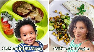 What A 19-Month-Old Vegan, 29-Year-Old Vegan & 69-Year-Old-Vegan Eat In A Day