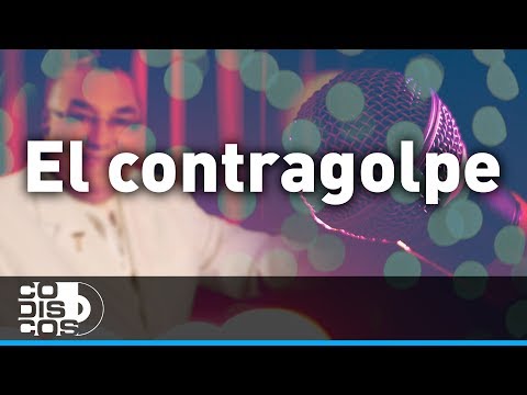 Alci Acosta, El Contragolpe - Karaoke