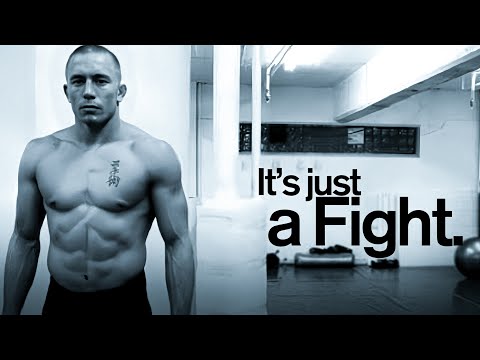 "Nobody Cares" - George St-Pierre.