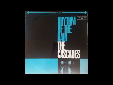 The Cascades - Rhythm of the Rain (1963) Part 1 (Full Album)