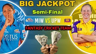 MI W vs UP W Dream11 Team Prediction | Mumbai Indians vs UP warriors | Today Dream11 Team MI vs UP |