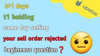share market basic question and answer | delivery share sell same day | what is t1 holding
