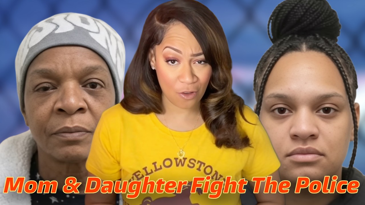 When a Mom and Daughter Fight The Police | Why Wasnt The Mom a Parent in This Situation