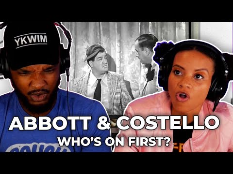 FIRST TIME 🎵 Abbott & Costello - Who's On First? REACTION