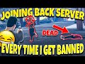 joining back server every time i get banned gta 5 rp