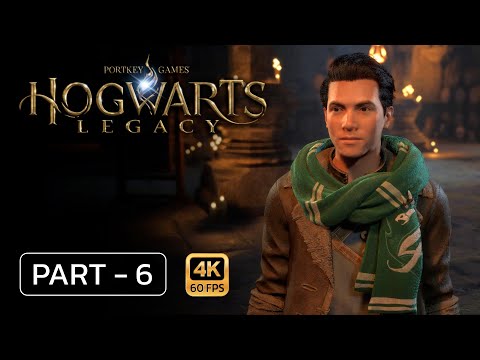 Hogwarts Legacy | Gameplay Walkthrough | Part 6 | No Commentary