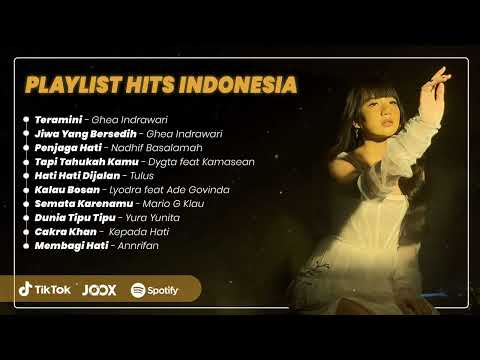 Playlist Lagu Hits Indonesia | Ghea Indrawari - Teramini