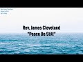 Rev. James Cleveland - Peace Be Still (Lyric Video)
