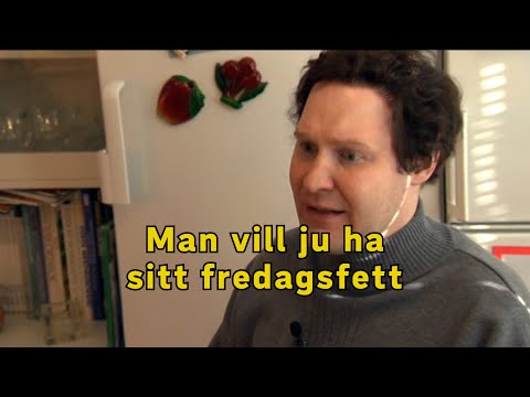 Man vill ju ha sitt fredagsfett- Grotesco