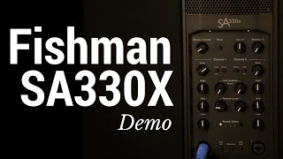 Video thumbnail for Fishman SA330x Review by Jon MacLennan