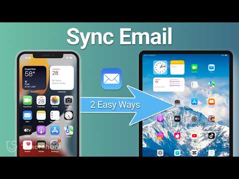 How to Sync Emails Between iPhone and iPad in Minutes 2025