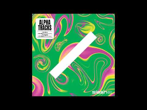 Alpha Tracks  - To Nights (Original Mix)