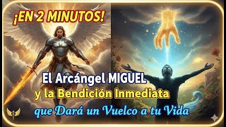 ARCÁNGEL MIGUEL URGENTE: Tu Milagro HOY 25 de OCTUBRE se Manifiesta en 2 Minutos