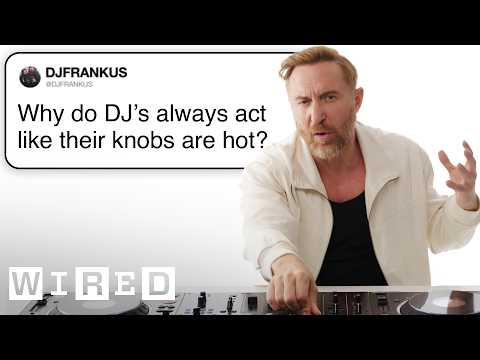 David Guetta Answers DJ Questions | Tech Support | WIRED