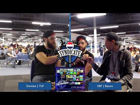 Syndicate 2019 - Demise | Trif vs  SBF | Baxon - Melee Singles Winners Round 3