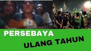 Download lagu Persebaya Ulang tahun ke 93th mp3