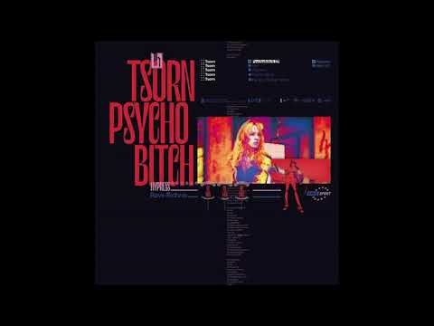 Tsorn - Psycho Bitch (Stigmatique Remix)