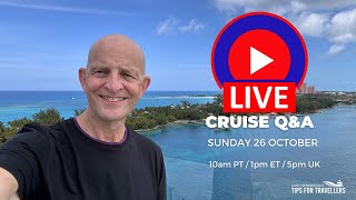 Cruise Q&A Live: Sunday 26 October 2025: 10am PT/ 1pm ET/ 5pm UK