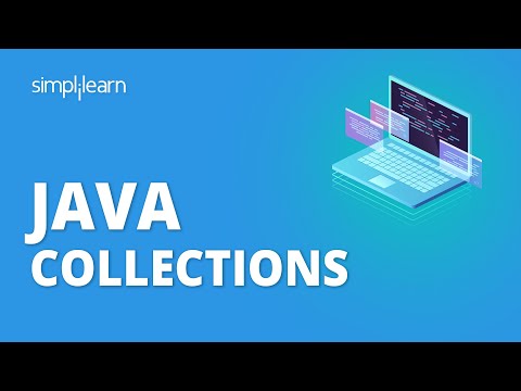 Java Collections | Java Collections Framework Explained | Java Tutorial For Beginners | Simplilearn