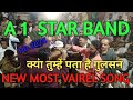 A One Star Band Balasinor New Vairel Song Kya Tumhe Pata He Gulsan Iffua1star Aonestarband Vairel