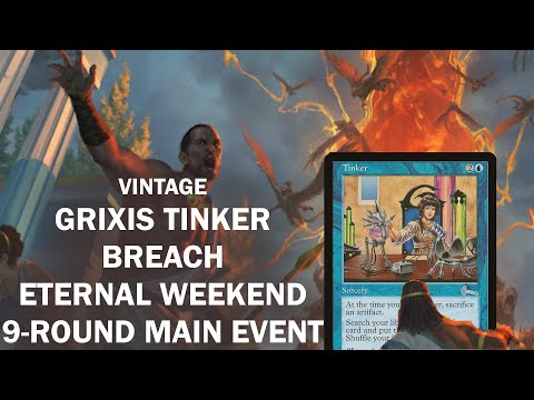 Vintage Eternal Weekend 2021 Main Event with Grixis Tinker Underworld Breach Combo! MTG Time Vault
