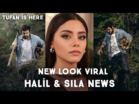 Halil İbrahim Ceyhan's VIRAL New Look & Next Series| Sıla Türkoğlu's HAPPY NEWS