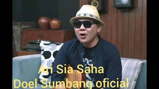 Download lagu ARI SIA SAHA DOEL SUMBANG mp3