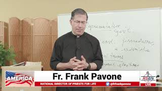 PFL-Praying for America with Fr. Frank Pavone, 11/11/2021